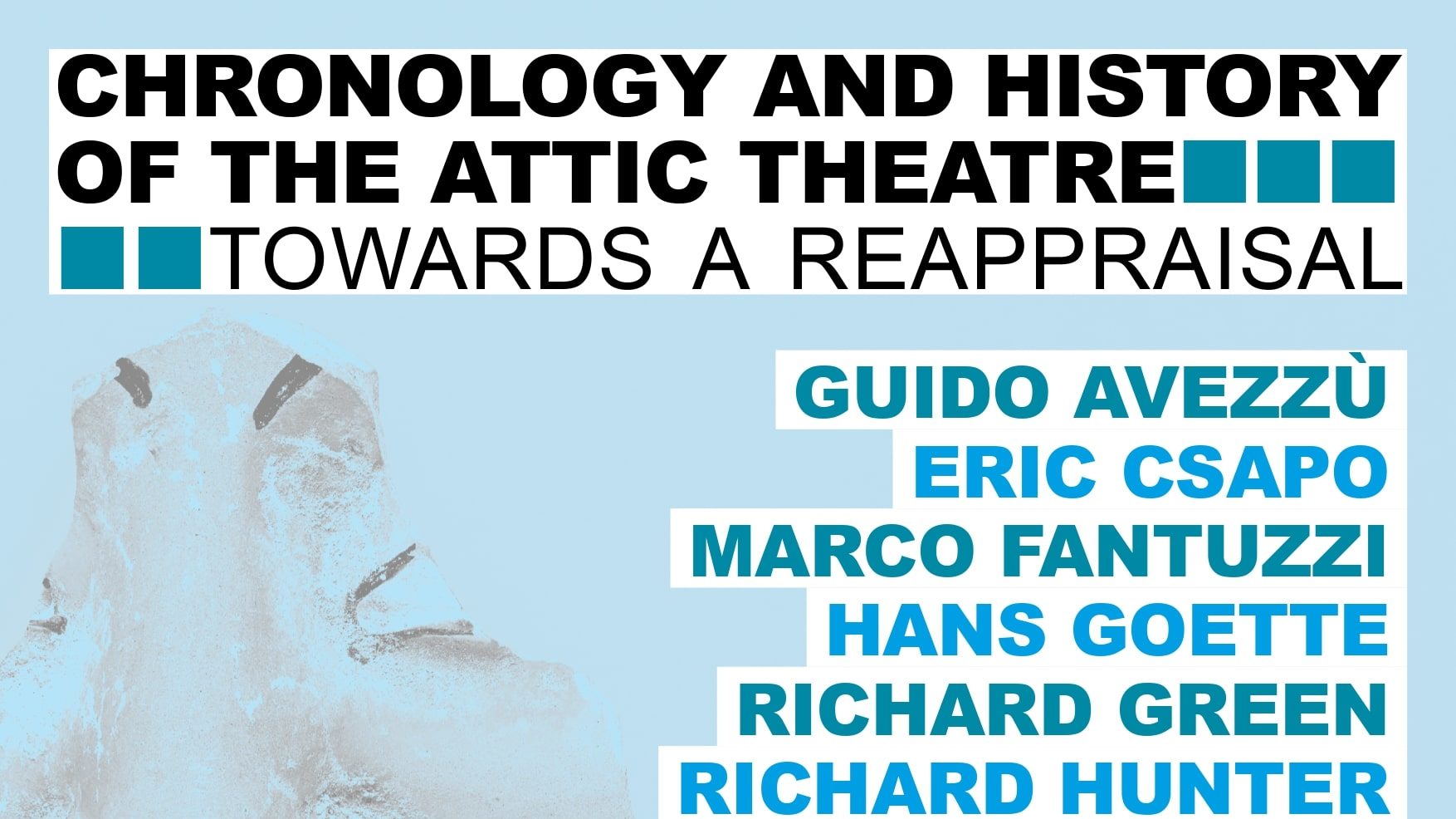 Al momento stai visualizzando Chronology and History of the Attic Theatre: Towards a Reappraisal
