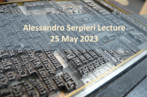 Read more about the article Alessandro Serpieri Lecture – The Operation of Individual Judgement: In Praise of Critical Editing